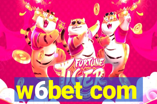 w6bet com